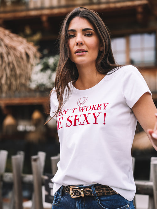 T-Shirt "Don't worry be sexy"