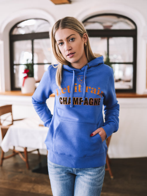 Hoodie "Let it rain Champagne"
