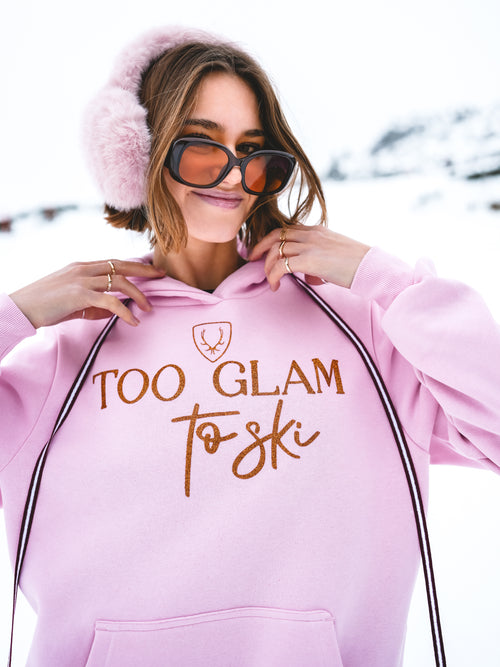 Hoodie „Too Glam to Ski“ - Rosa