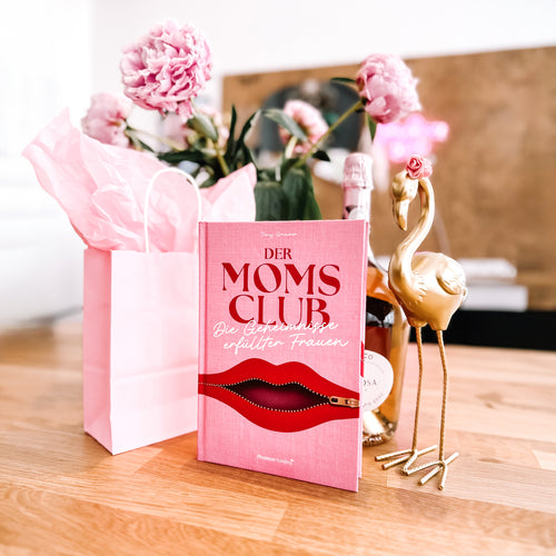 Der MOMS CLUB - Die Geheimnisse erfüllter Frauen - Gebundenes Buch