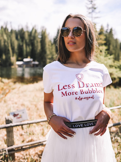 T-Shirt „Less Drama More Bubbles“