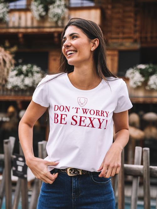 T-Shirt "Don't worry be sexy"