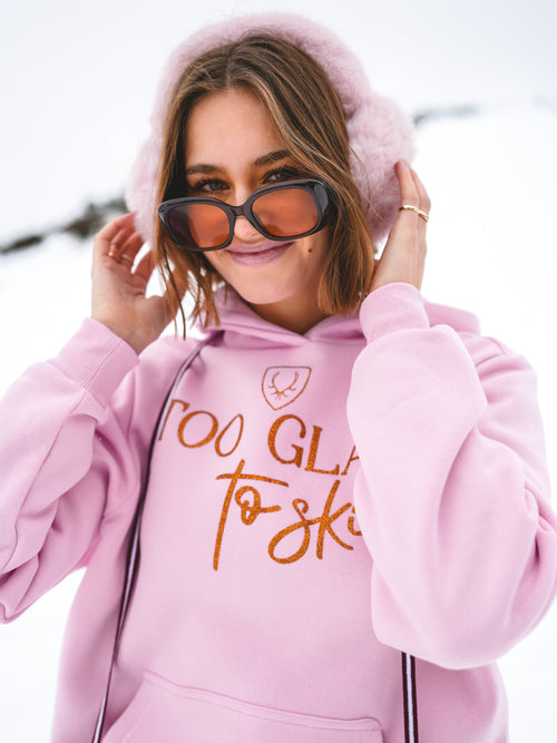 Hoodie „Too Glam to Ski“ - Rosa