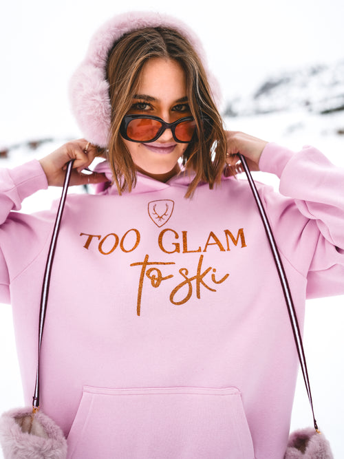 Hoodie „Too Glam to Ski“ - Rosa