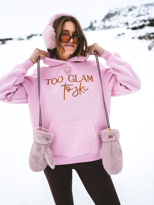 Hoodie „Too Glam to Ski“ - Rosa